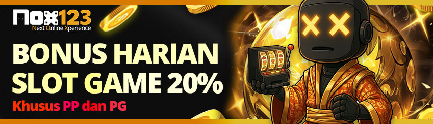 [Harian] 20% Deposit Bonus Slot