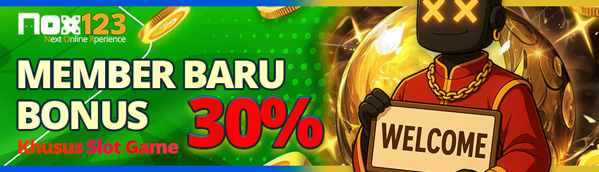 Bonus New Member 30%