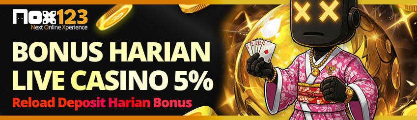 [Harian] 5% Deposit Bonus Live
